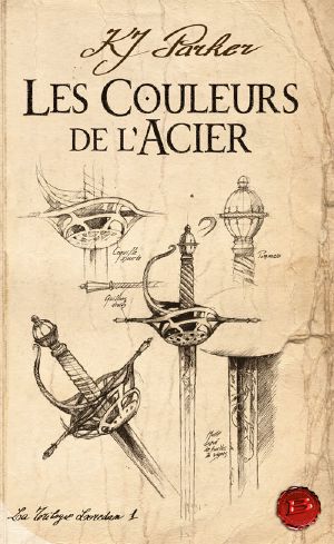 [Fencer Trilogy 01] • La Trilogie Loredan - 1 - Les Couleurs De L'Acier